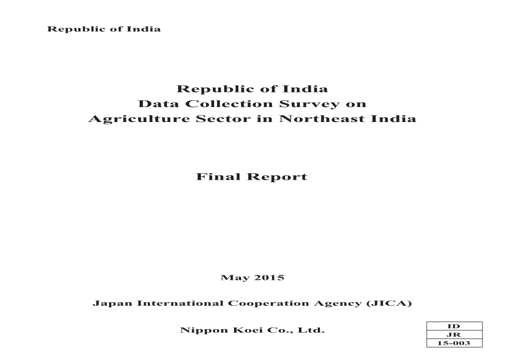 Republic of India Data Collection Survey on Agriculture Sector in Northeast India