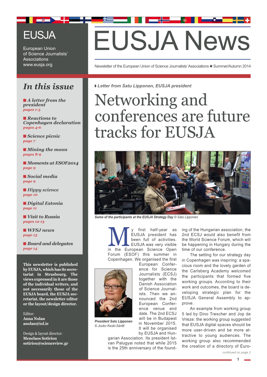 EUSJA News Newsletter of the European Union of Science Journalists’ Associations U Summer/Autumn 2014