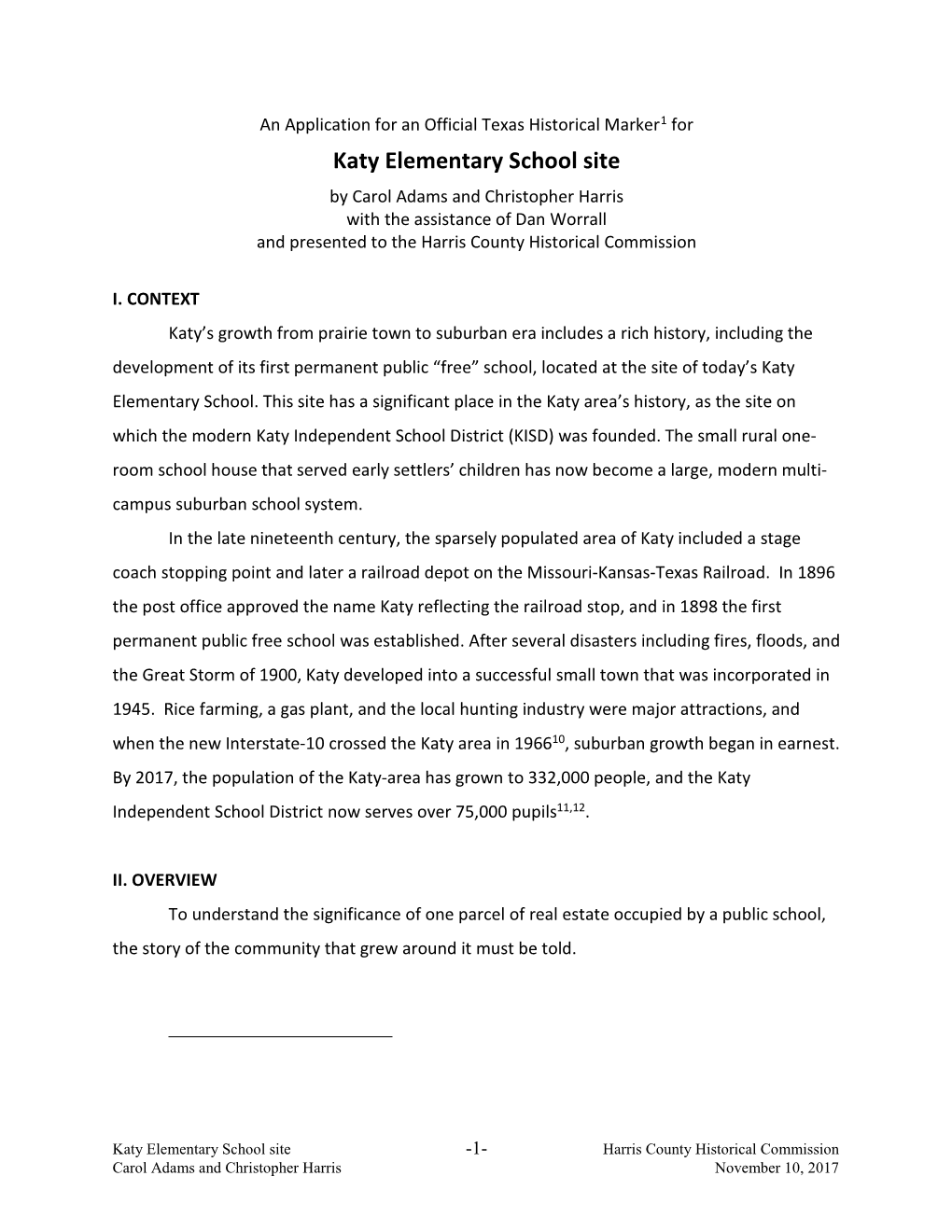 Katy Elementary School Site by Carol Adams and Christopher Harris with the Assistance of Dan Worrall and Presented to the Harris County Historical Commission