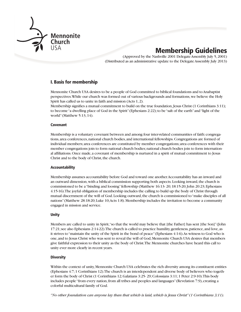 Membership Guidelines (Approved by the Nashville 2001 Delegate Assembly July 5, 2001) (Distributed As an Administrative Update to the Delegate Assembly July 2013)