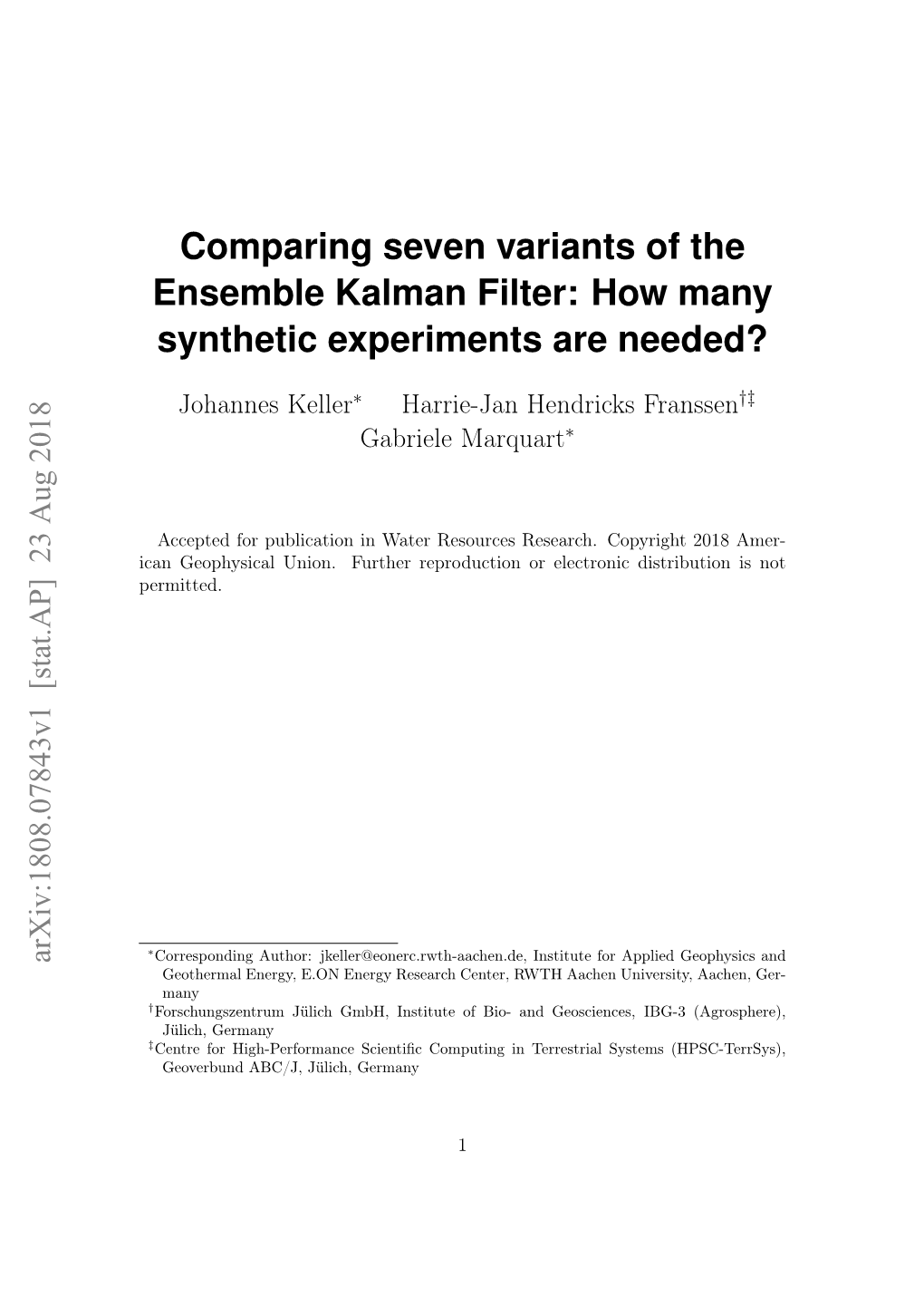 Comparing Seven Variants of the Ensemble Kalman Filter: How Many Synthetic Experiments Are Needed?