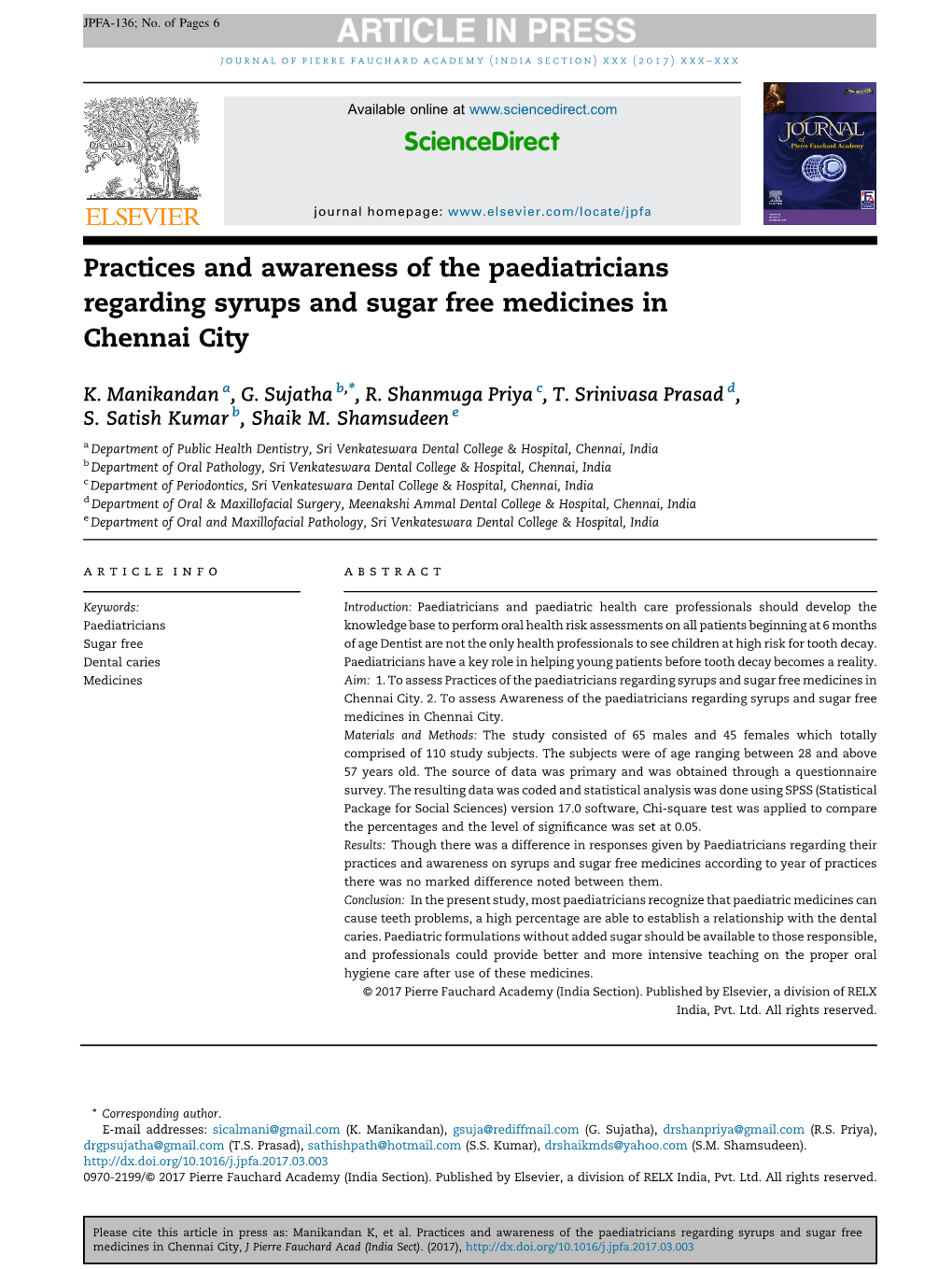 Practices and Awareness of the Paediatricians Regarding Syrups and Sugar Free