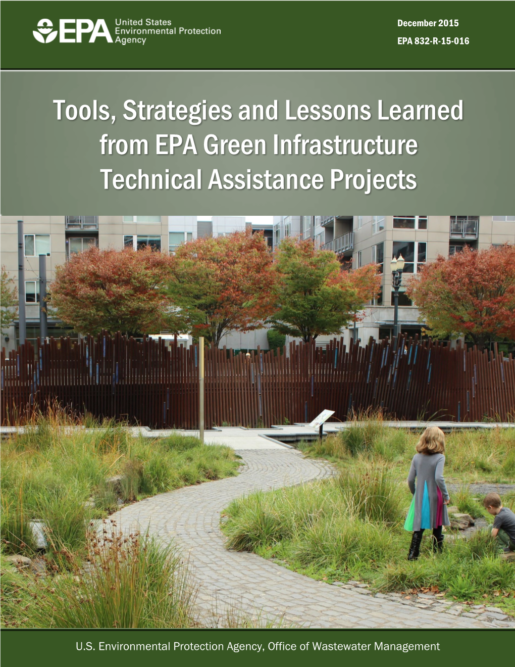 Lessons Learned from EPA Green Infrastructure Technical Assistance Projects