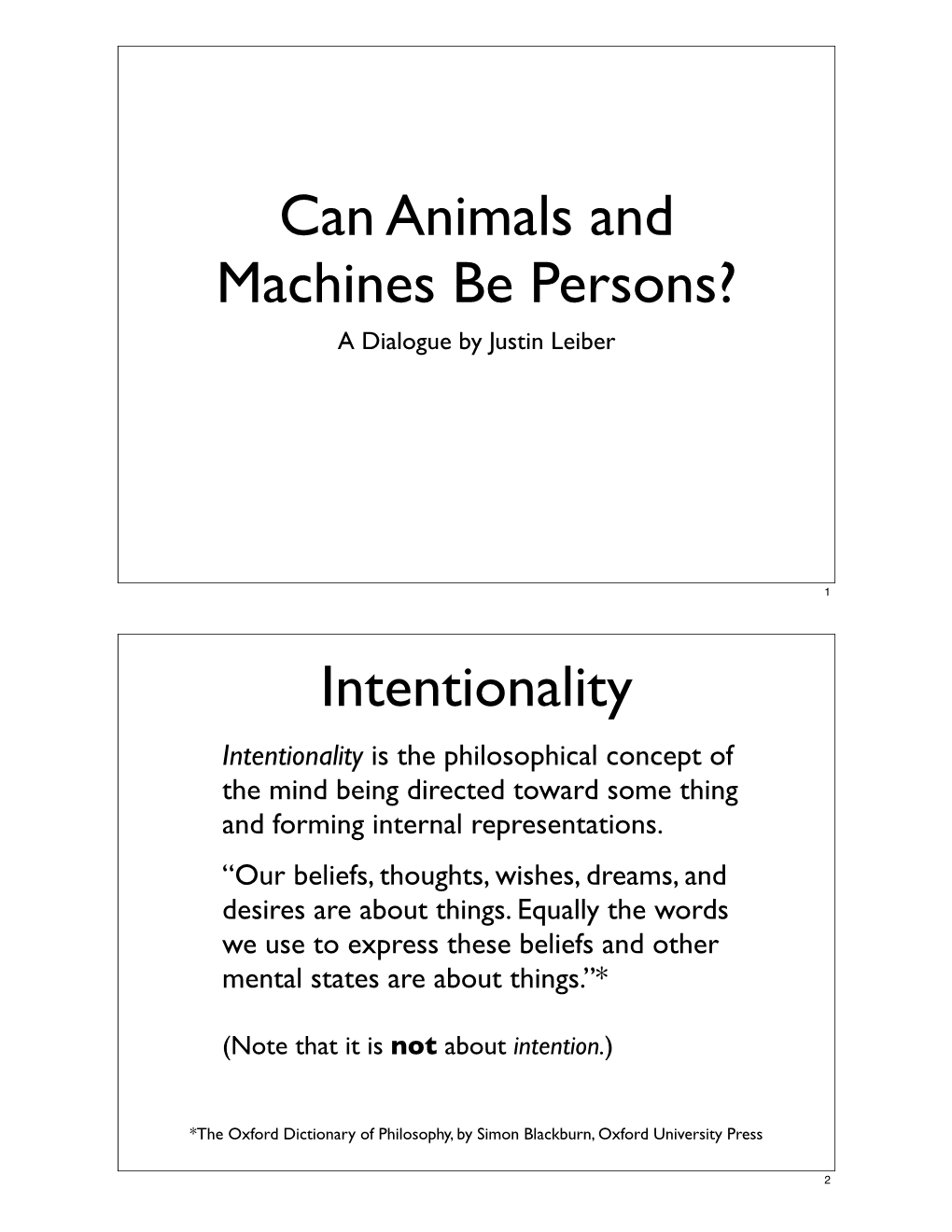 Can Animals and Machines Be Persons? a Dialogue by Justin Leiber