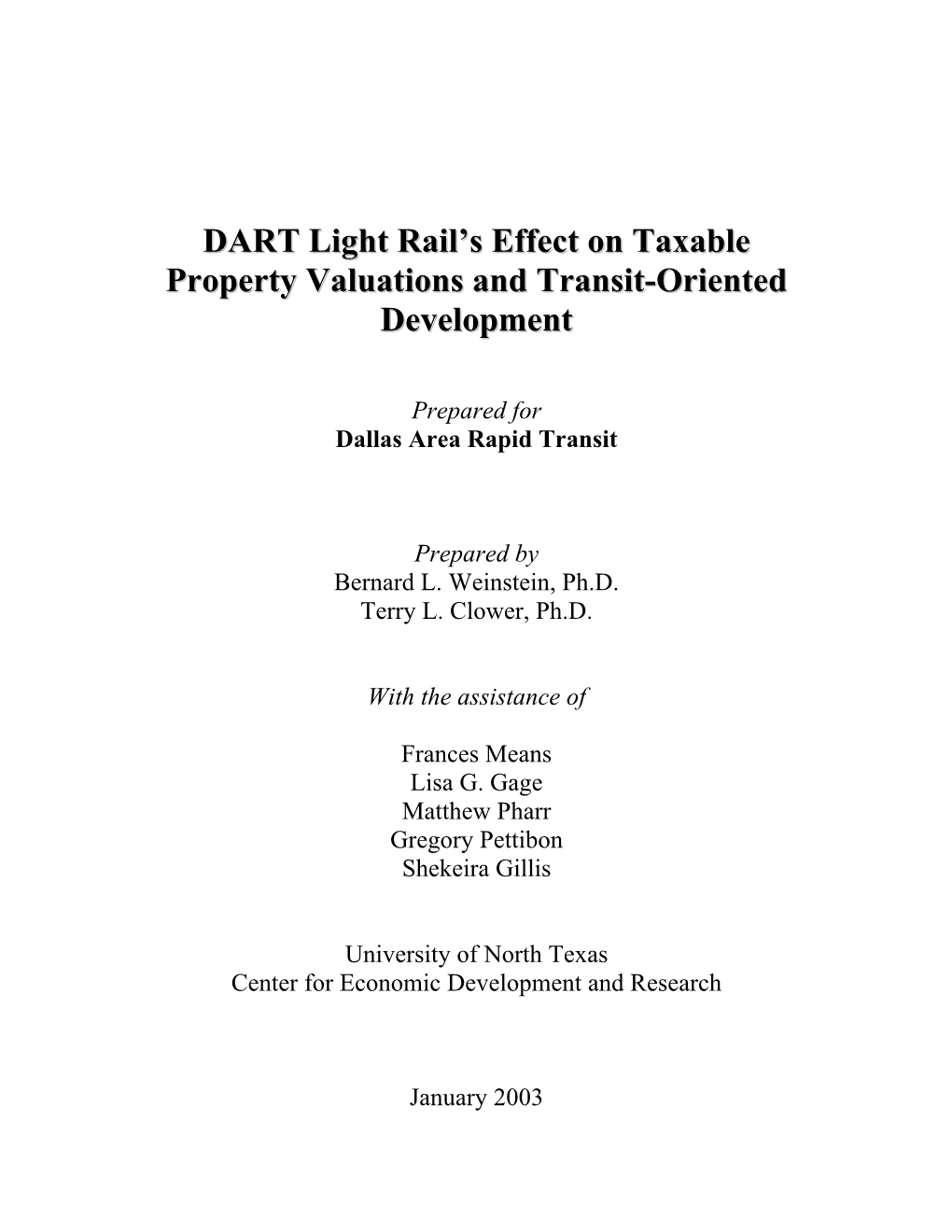 DART Light Rail's Effect on Taxable Property Valuations and Transit-Oriented Development