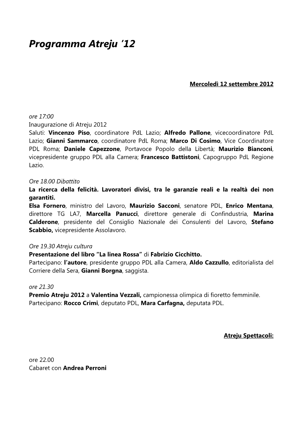 Programma Atreju ’12