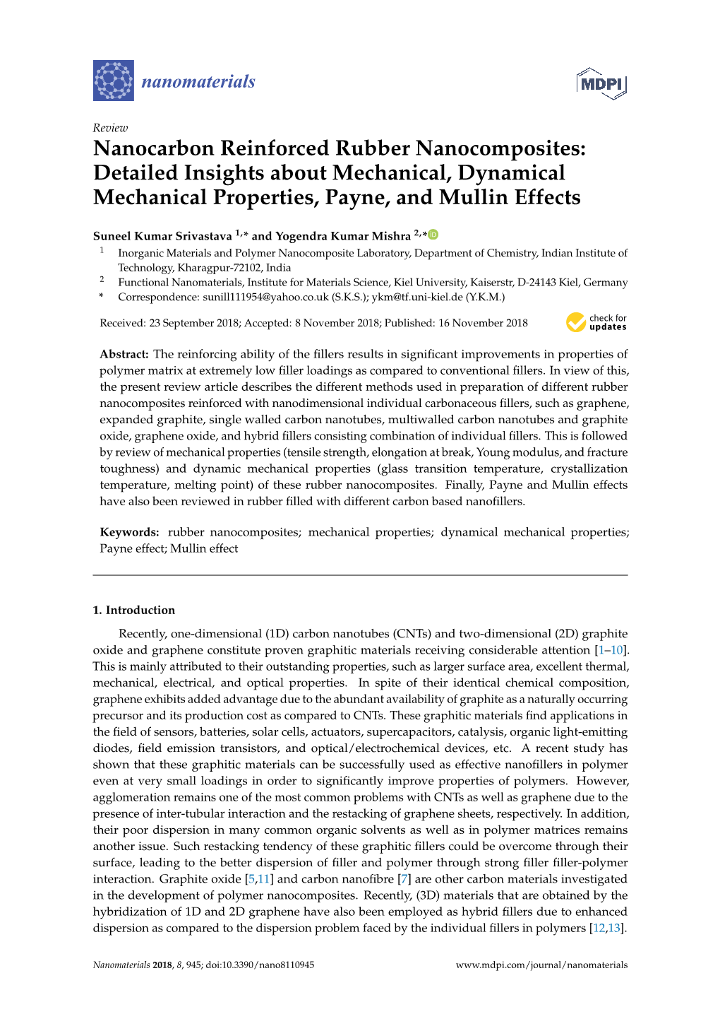 Nanocarbon Reinforced Rubber Nanocomposites: Detailed Insights About Mechanical, Dynamical Mechanical Properties, Payne, and Mullin Effects