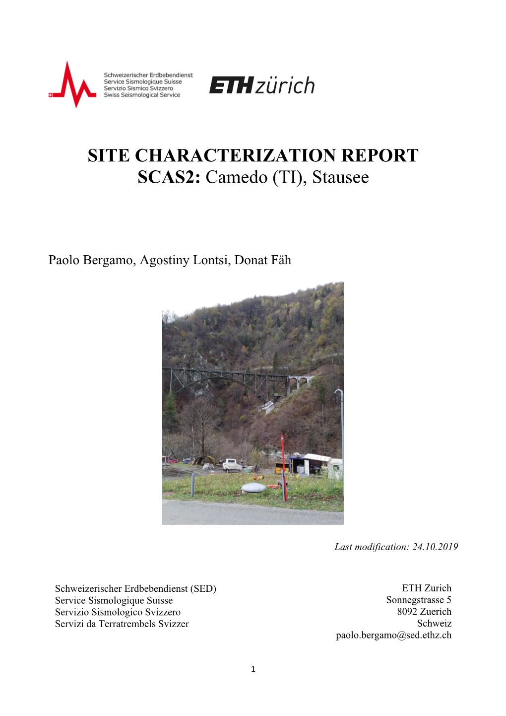 SITE CHARACTERIZATION REPORT SCAS2: Camedo (TI), Stausee