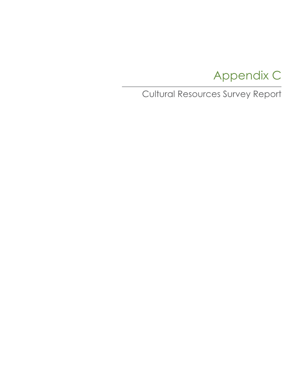 Appendix C Cultural Resources Survey Report This Page Intentionally Left Blank Sky Canyon Sewer Main Extension Project