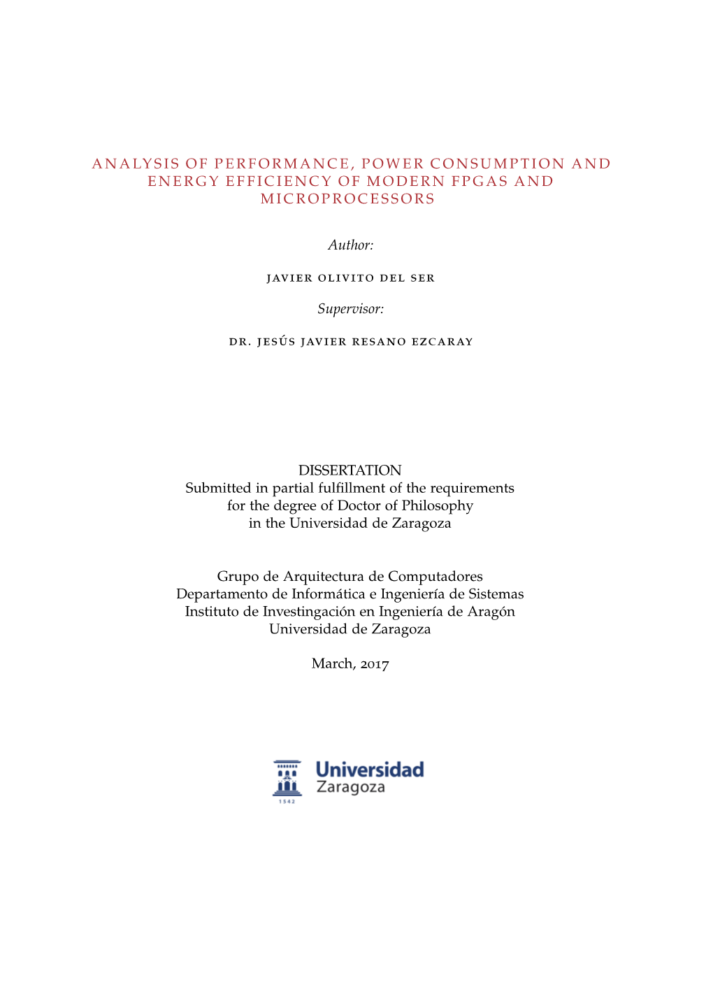 Analysis of Performance, Power Consumption and Energy Efficiency