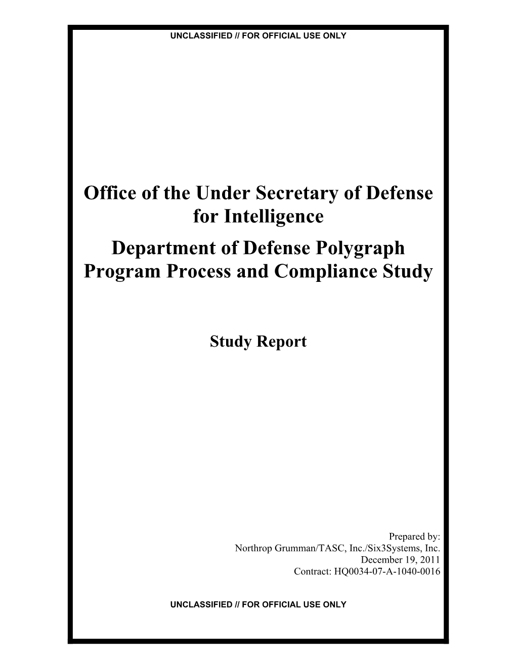 Department of Defense Polygraph Program Process and Compliance Study