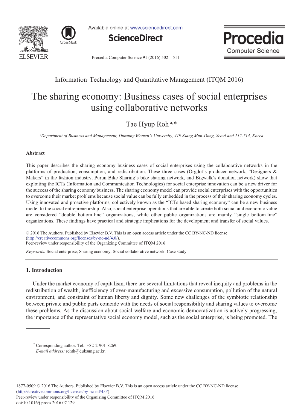 The Sharing Economy: Business Cases of Social Enterprises Using Collaborative Networks