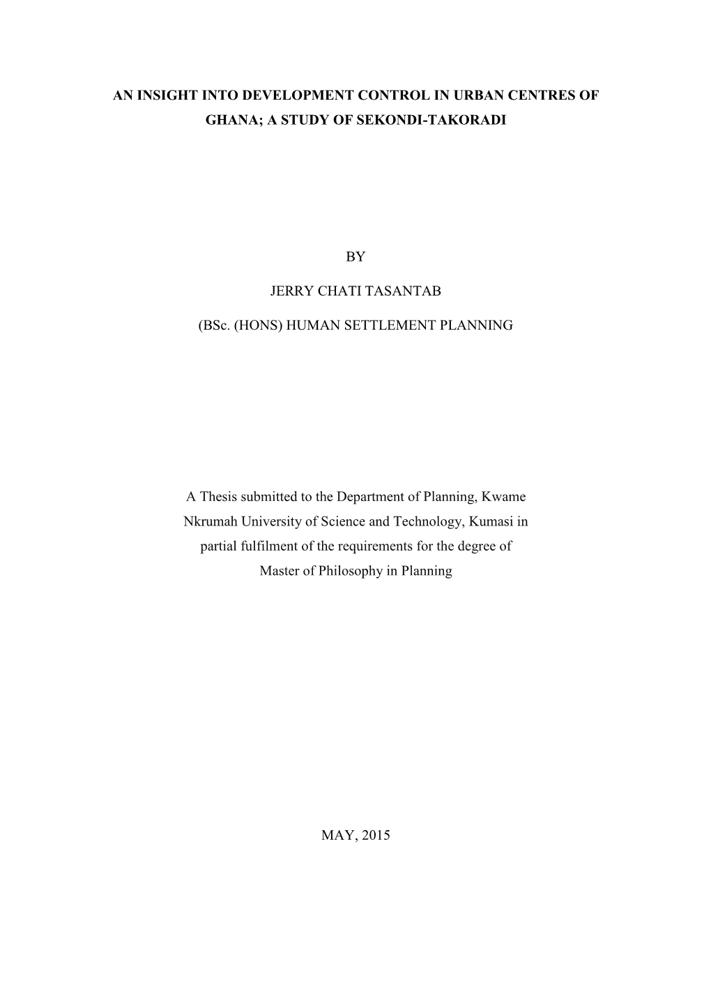 A Study of Sekondi-Takoradi by Jerry Chati Tasantab