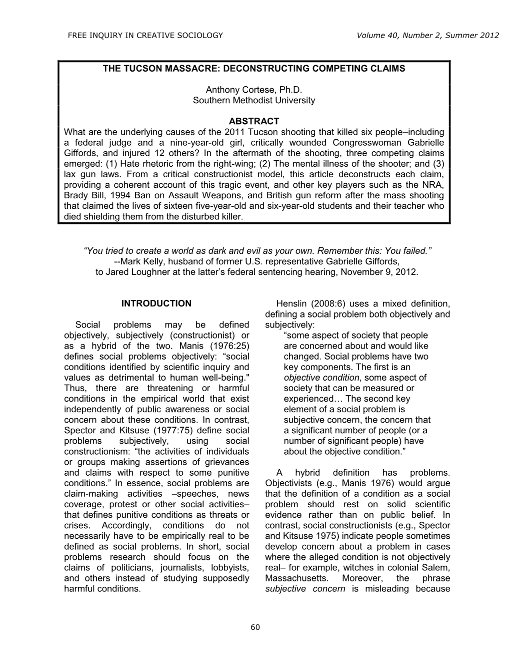 The Tucson Massacre: Deconstructing Competing Claims