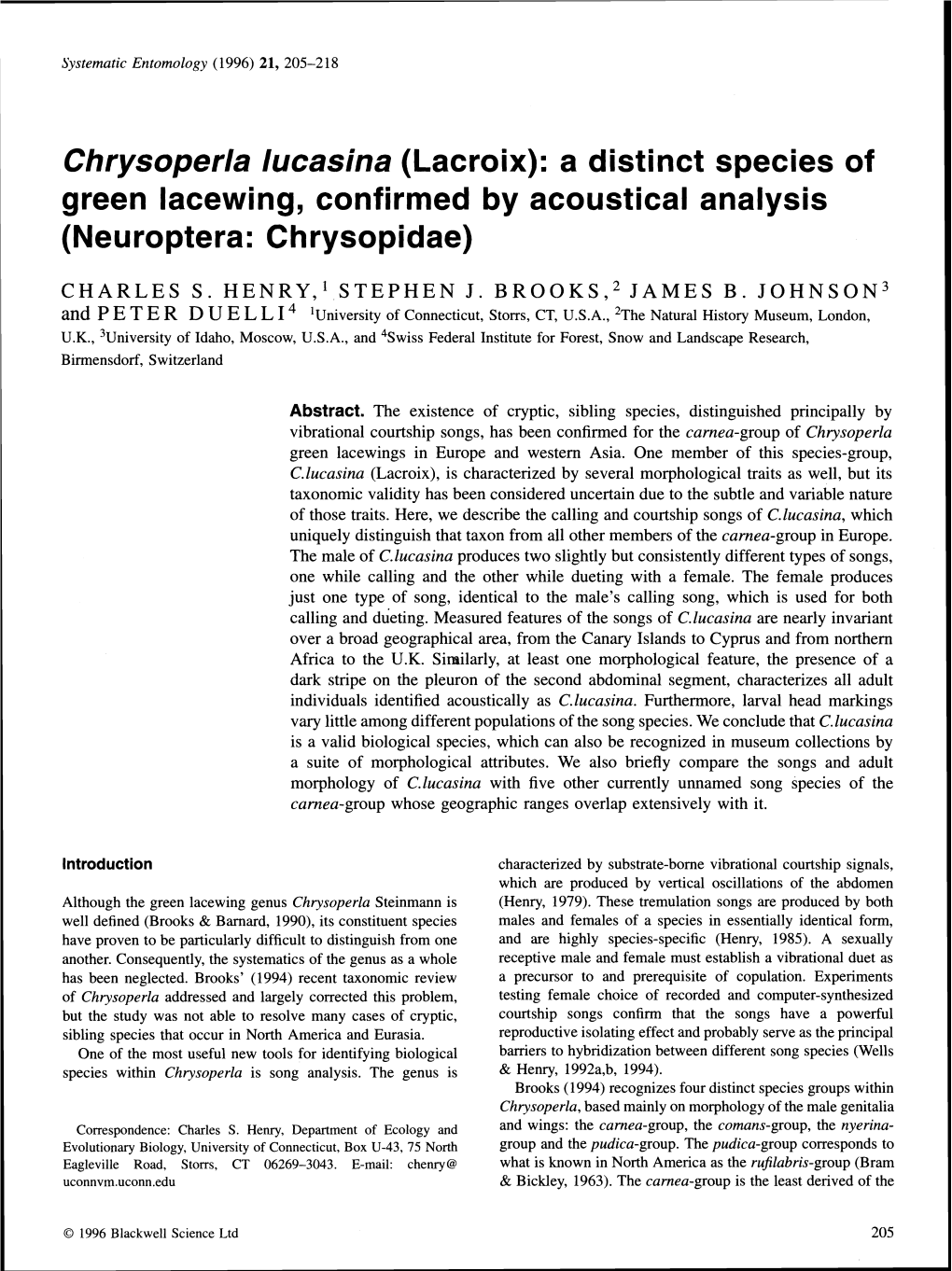 Chrysoperla Lucasina (Lacroix): a Distinct Species of Green Lacewing, Confirmed by Acoustical Analysis (Neuroptera: Chrysopidae)