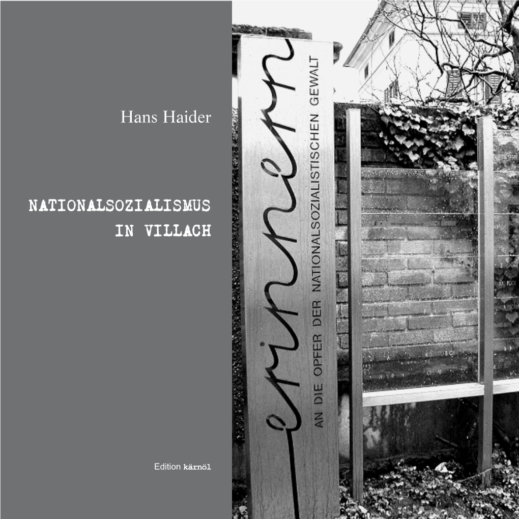 NATIONALSOZIALISMUS in VILLACH Hans Haider