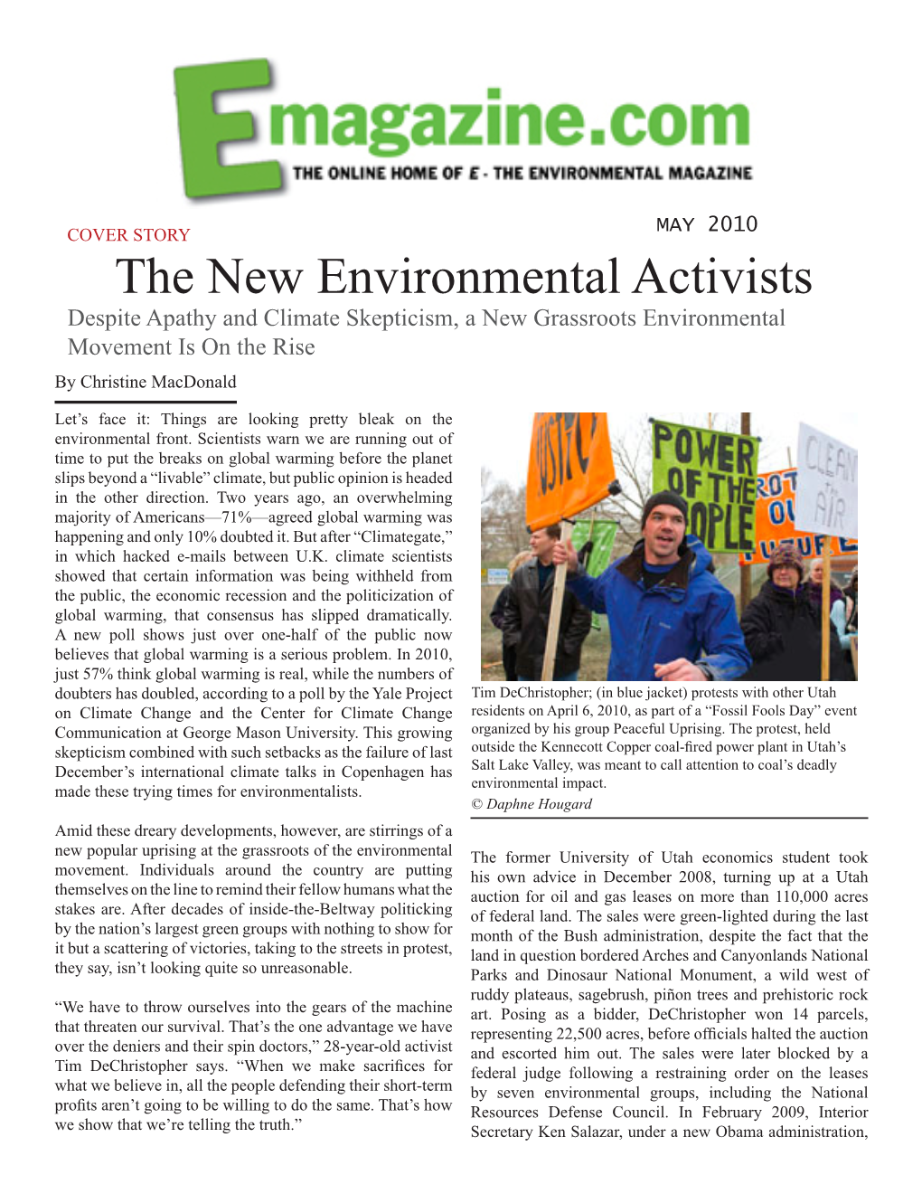 The New Environmental Activists Despite Apathy and Climate Skepticism, a New Grassroots Environmental Movement Is on the Rise by Christine Macdonald