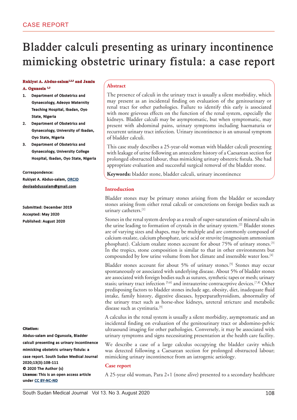 Bladder Calculi Presenting As Urinary Incontinence Mimicking Obstetric Urinary Fistula: a Case Report