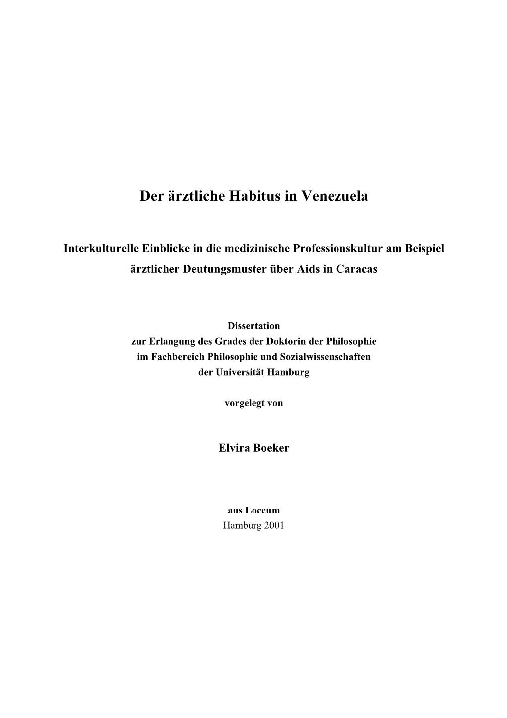 Der Ärztliche Habitus in Venezuela