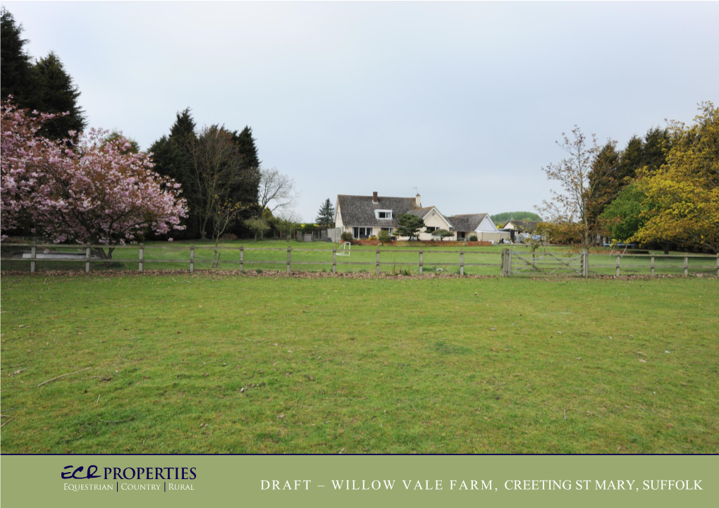 Willow Vale Farm, Creeting St Mary, Suffolk