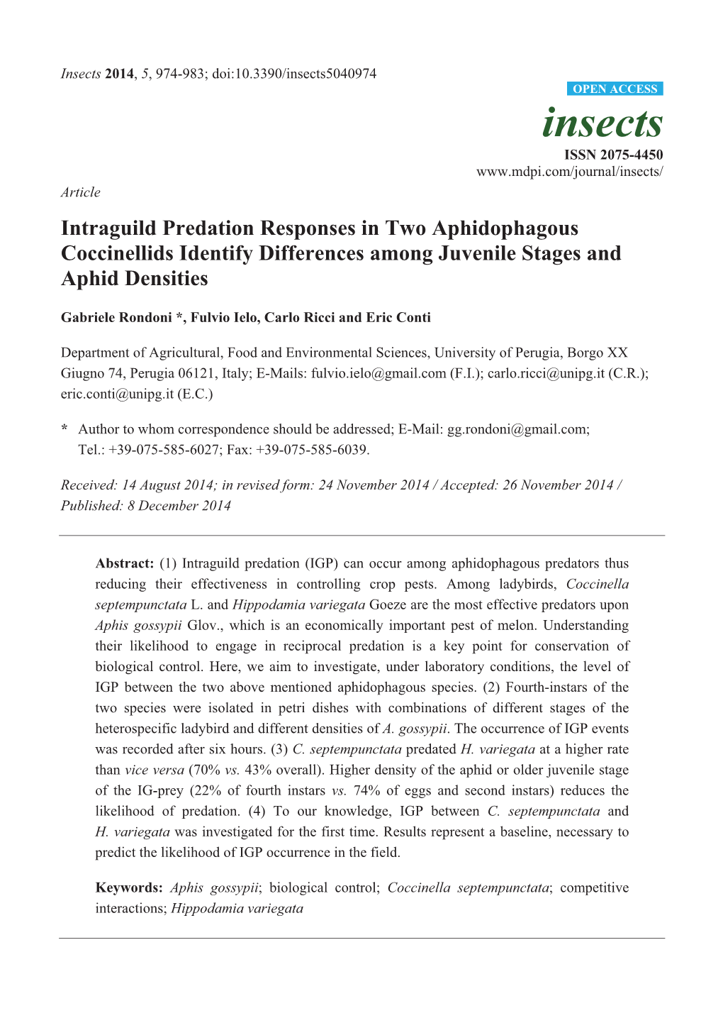 Intraguild Predation Responses in Two Aphidophagous Coccinellids Identify Differences Among Juvenile Stages and Aphid Densities