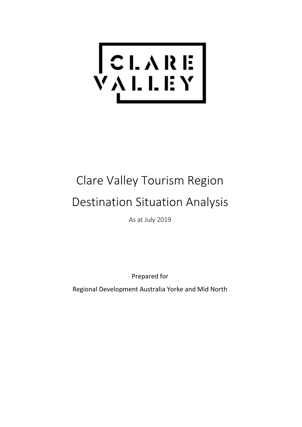 Clare Valley Tourism Region Destination Situation Analysis