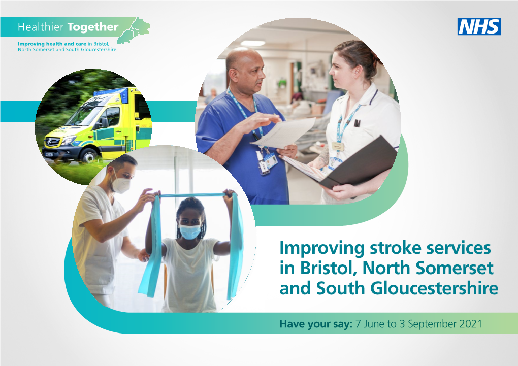 Improving Stroke Services in Bristol, North Somerset and South Gloucestershire