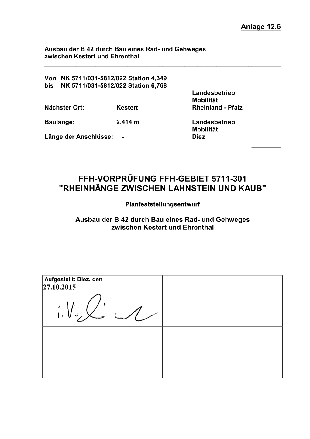 Ffh-Vorprüfung Ffh-Gebiet 5711-301 "Rheinhänge Zwischen Lahnstein Und Kaub"