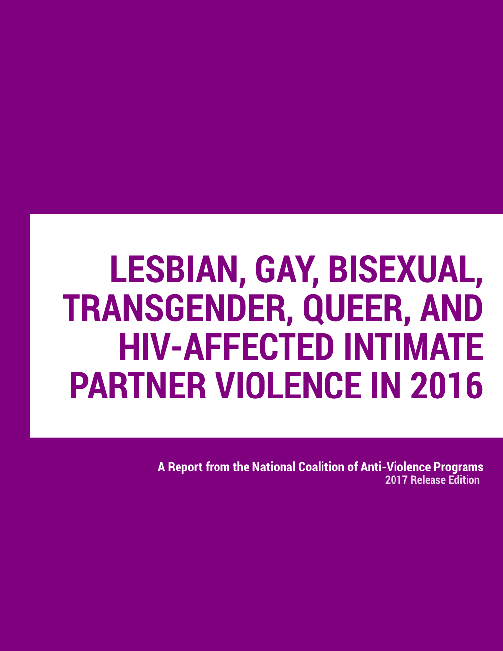 2016 Report on LGBTQ and HIV-Affected