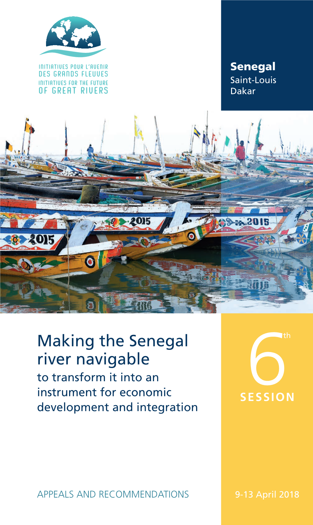 Making the Senegal River Navigable