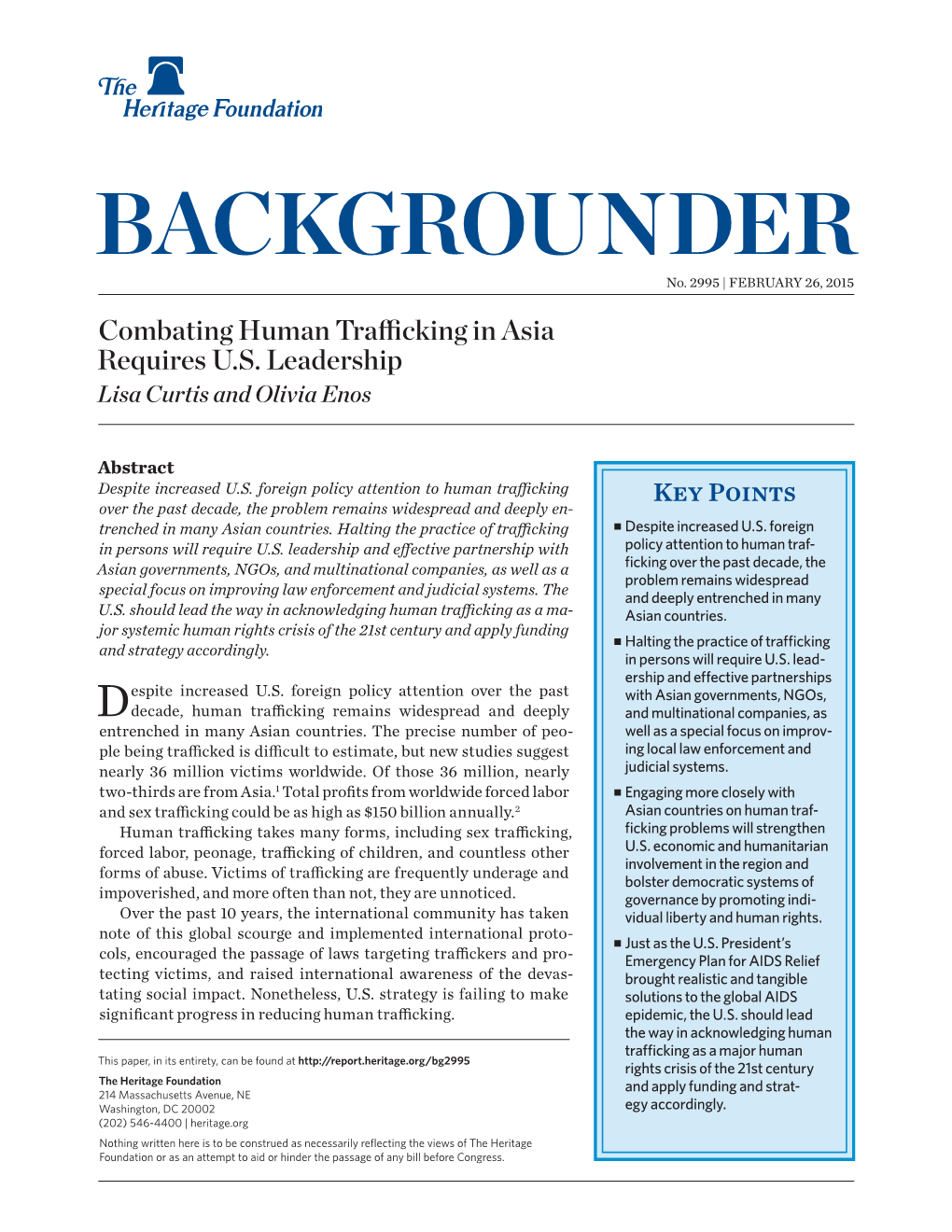 Combating Human Trafficking in Asia Requires U.S. Leadership Lisa Curtis and Olivia Enos