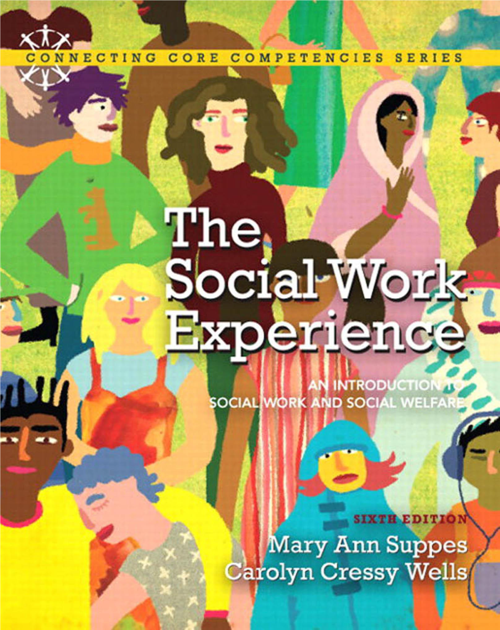 The Social Work Experience an Introduction to Social Work And