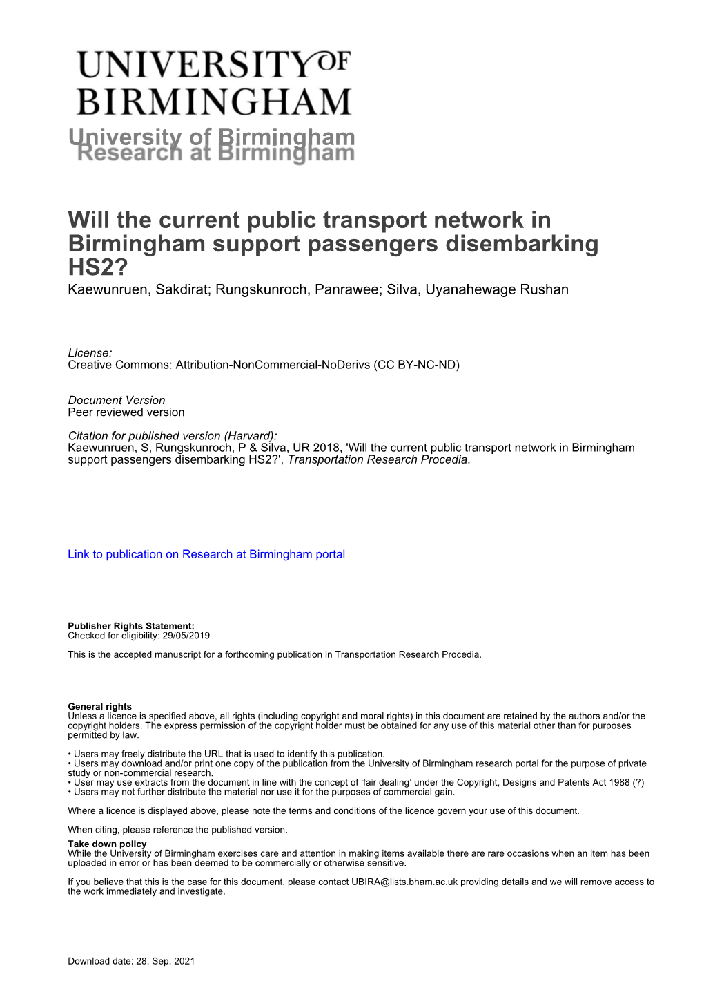 University of Birmingham Will the Current Public Transport Network in Birmingham Support Passengers Disembarking HS2?