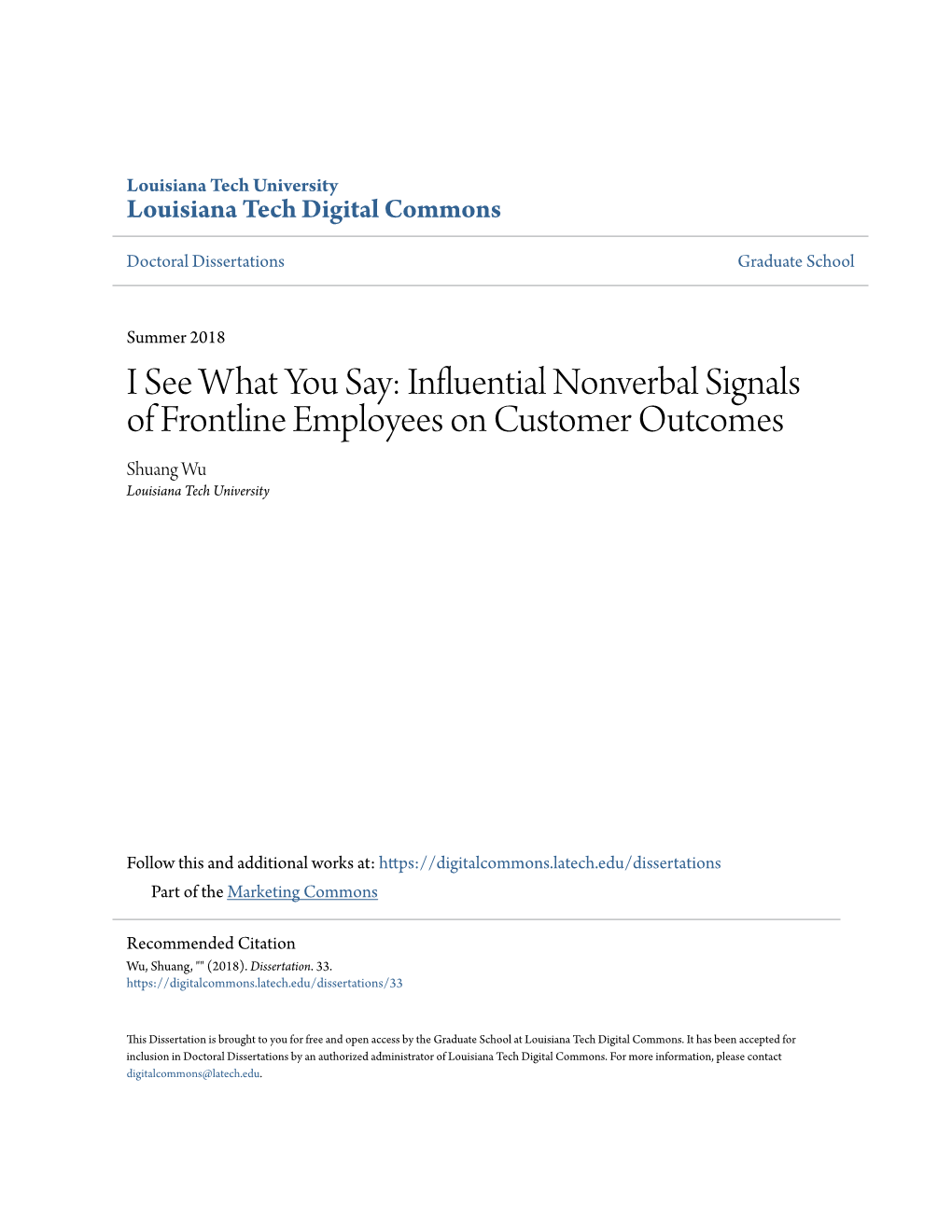 Influential Nonverbal Signals of Frontline Employees on Customer Outcomes Shuang Wu Louisiana Tech University