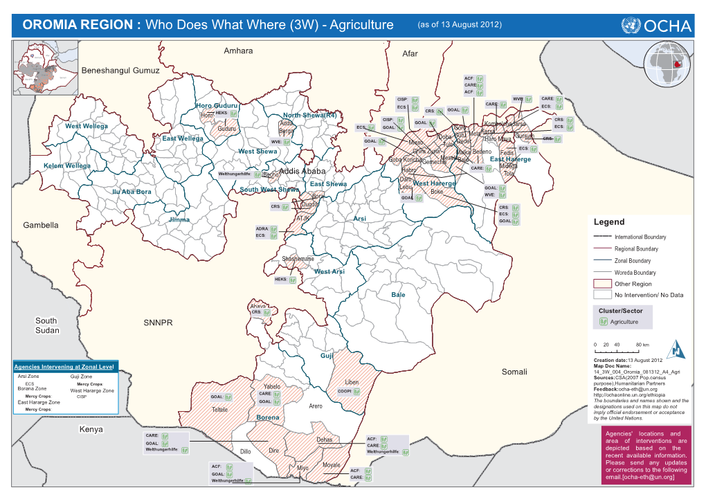 OROMIA REGION : Who Does What Where (3W) - Agriculture E N U D L F O F A