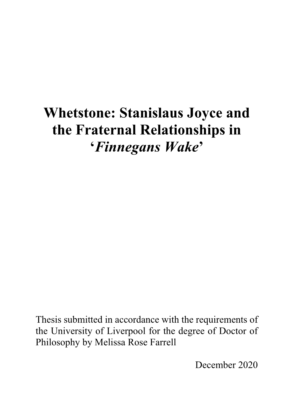 Whetstone: Stanislaus Joyce and the Fraternal Relationships in 'Finnegans Wake'