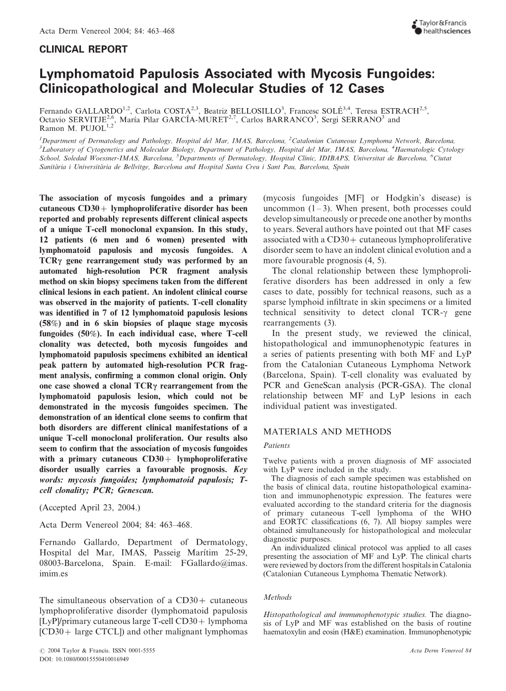 Lymphomatoid Papulosis Associated with Mycosis Fungoides: Clinicopathological and Molecular Studies of 12 Cases