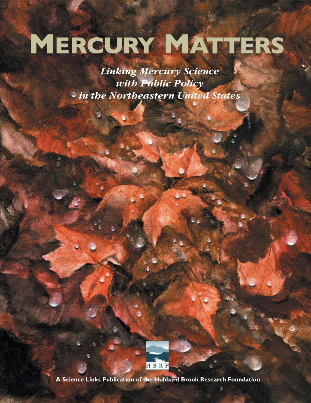 Mercury Matters Report