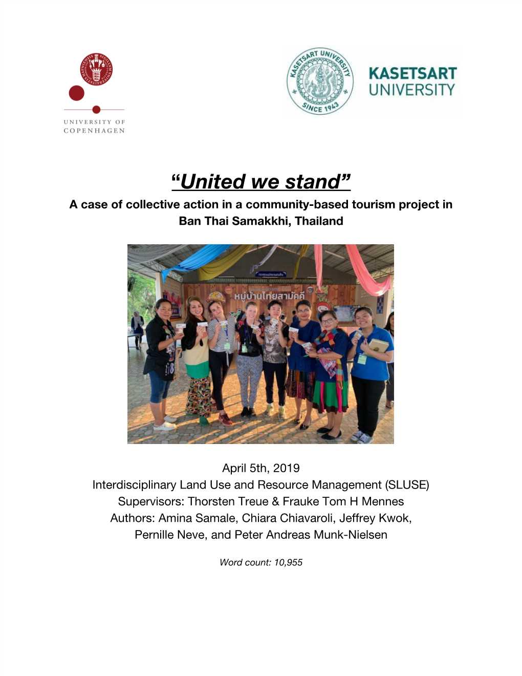 United We Stand” ​ a Case of Collective Action in a Community-Based Tourism Project in Ban Thai Samakkhi, Thailand