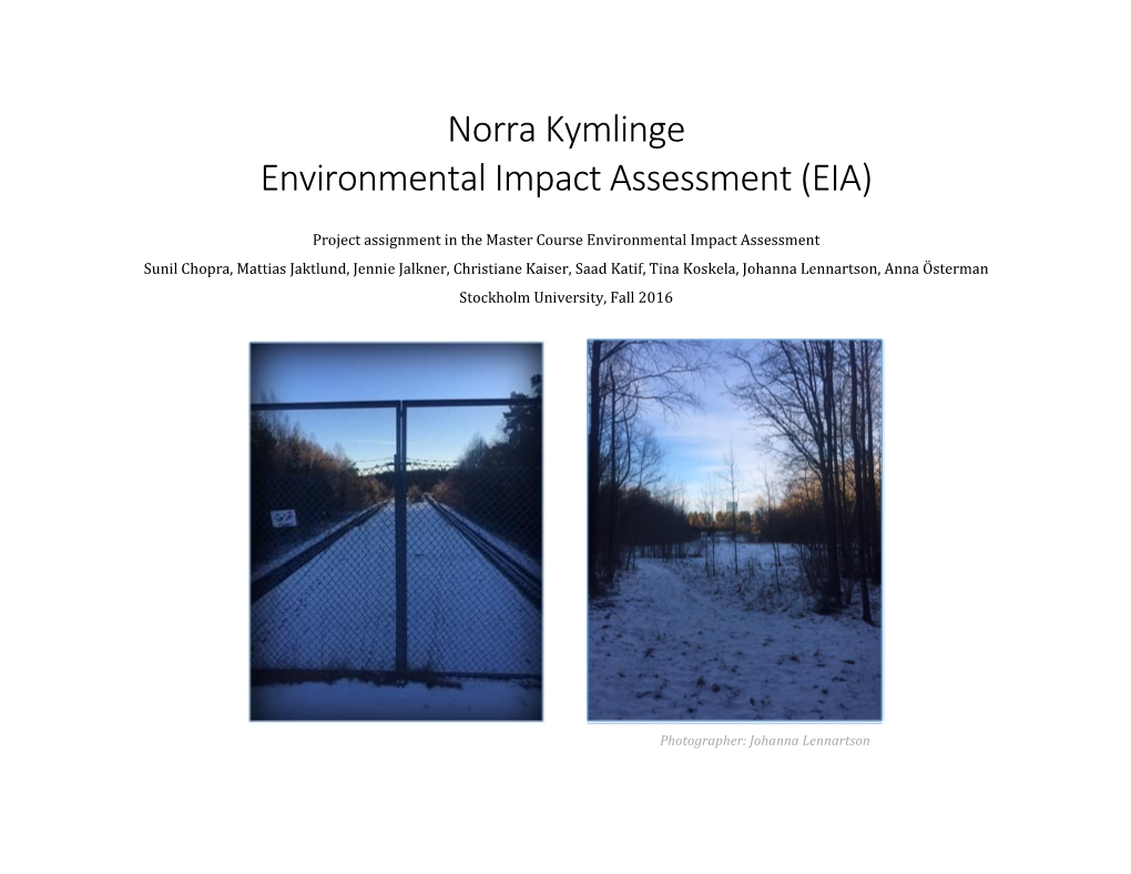 Norra Kymlinge Environmental Impact Assessment (EIA)