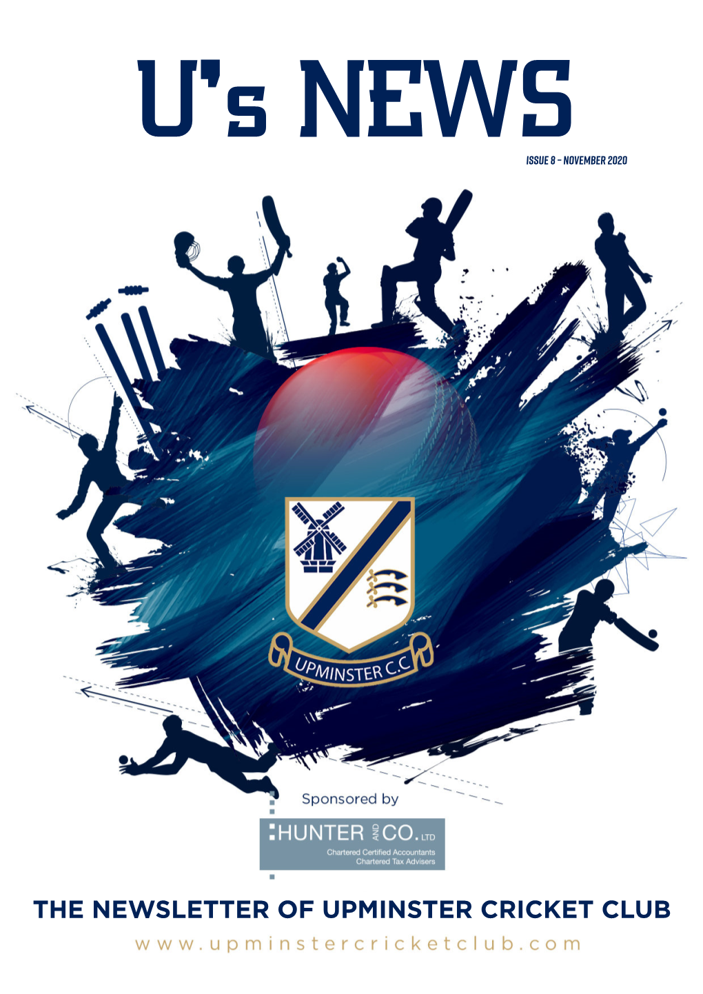 THE NEWSLETTER of UPMINSTER CRICKET CLUB Welcॐe