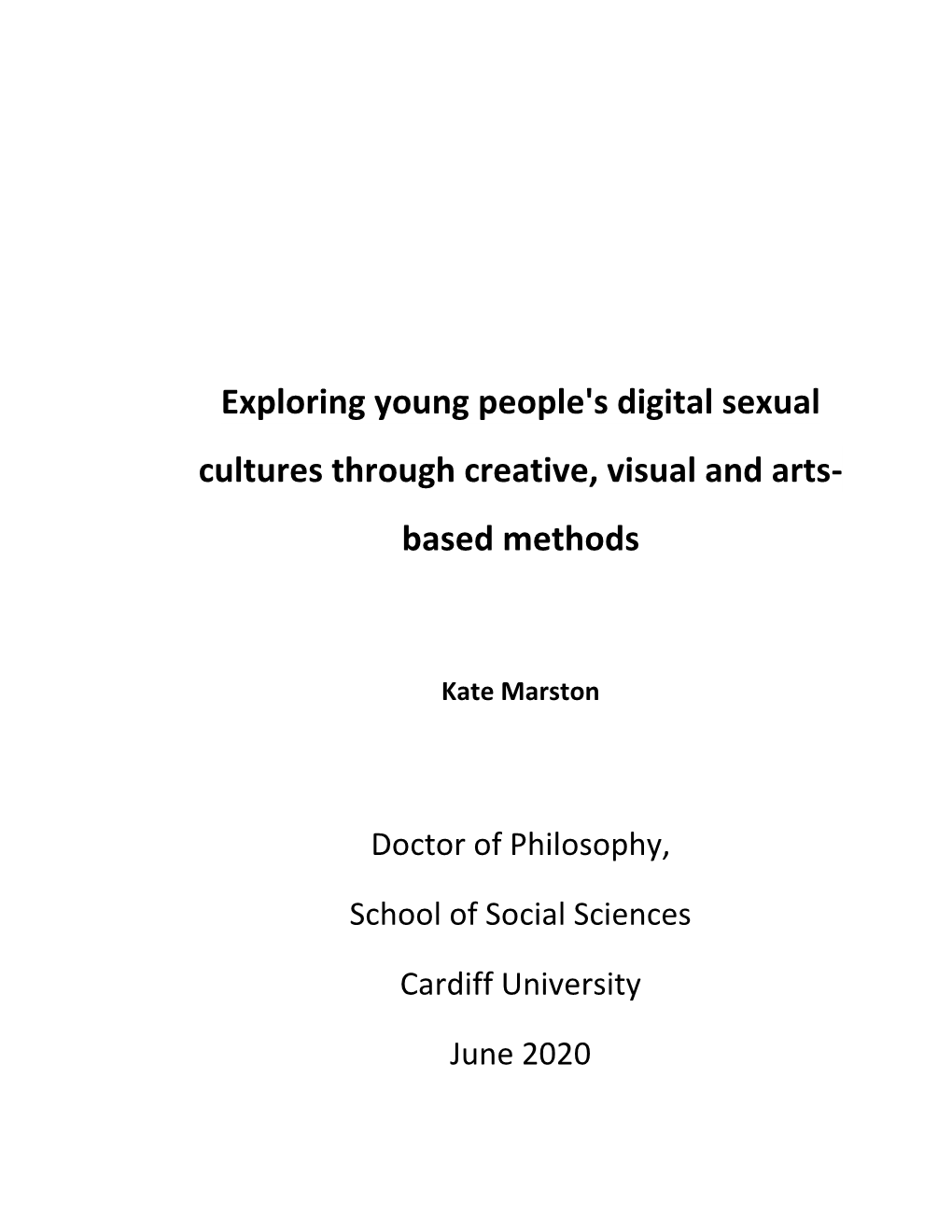 Exploring Young People's Digital Sexual Cultures Through Creative, Visual and Arts- Based Methods