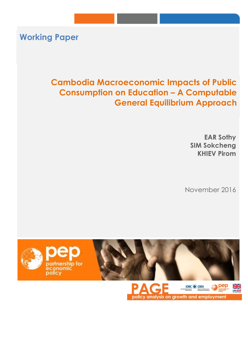 Cambodia Macroeconomic Impacts of Public Consumption on Education – a Computable General Equilibrium Approach Universite Laval