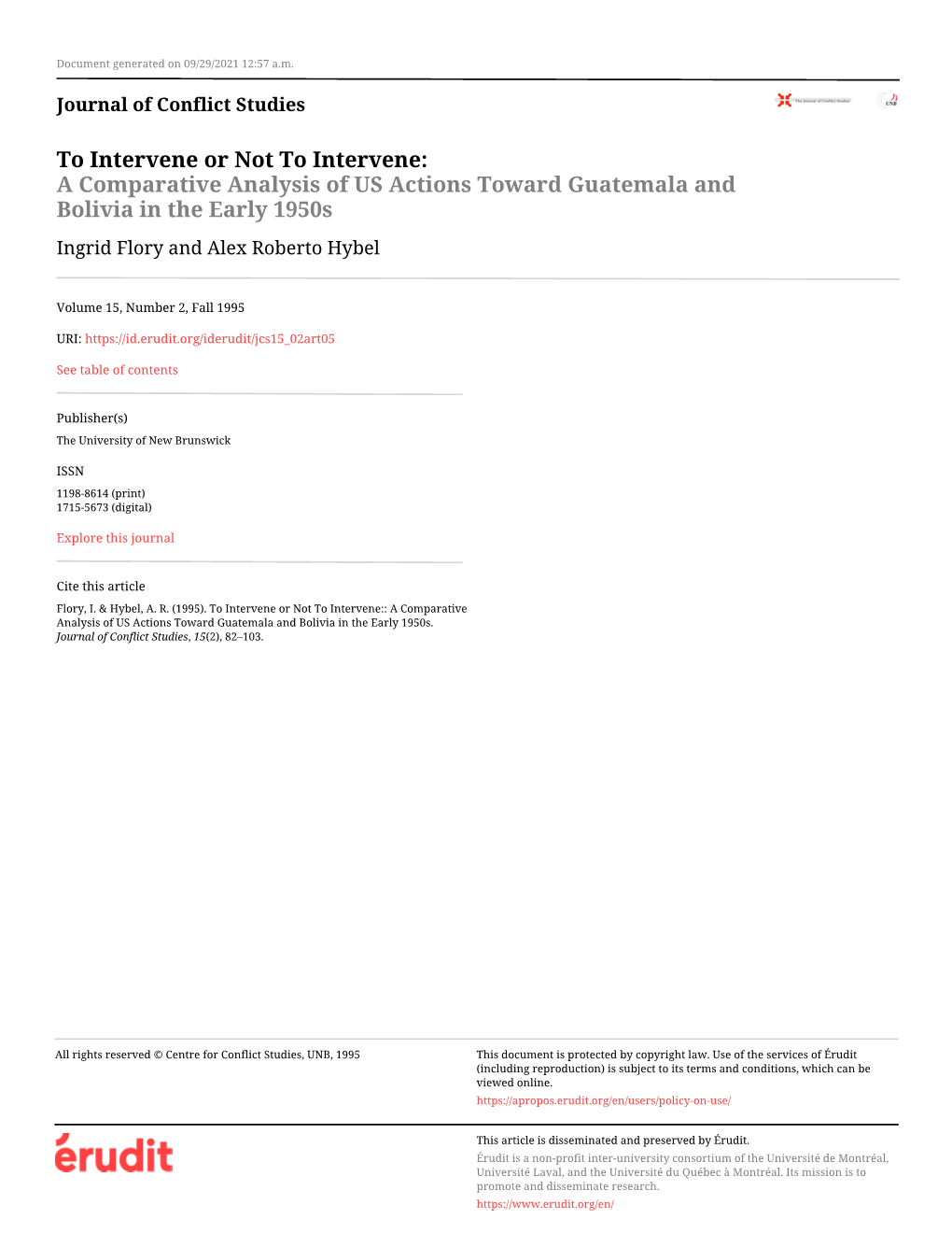 A Comparative Analysis of US Actions Toward Guatemala and Bolivia in the Early 1950S Ingrid Flory and Alex Roberto Hybel