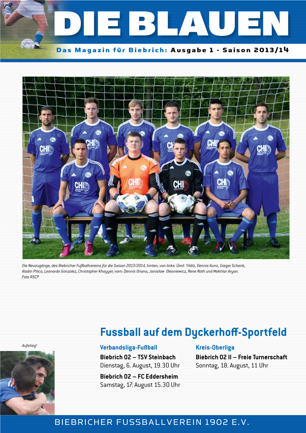 Fussball Auf Dem Dyckerhoff-Sportfeld Aufstieg! Verbandsliga-Fußball Kreis-Oberliga Biebrich 02 – TSV Steinbach Biebrich 02 II – Freie Turnerschaft Dienstag, 6