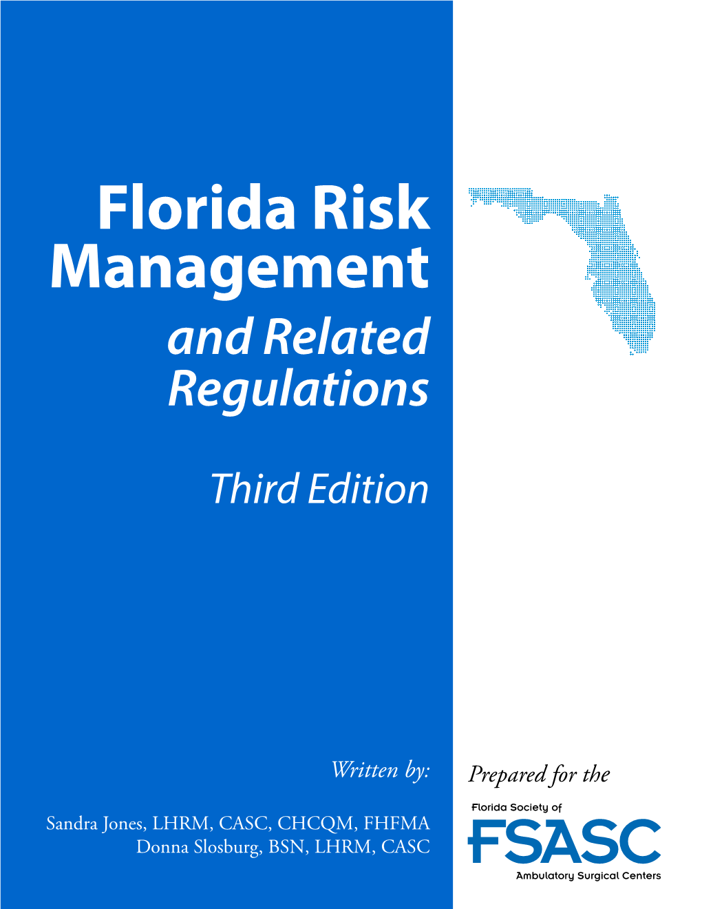 Florida Risk Management and Related Regulations