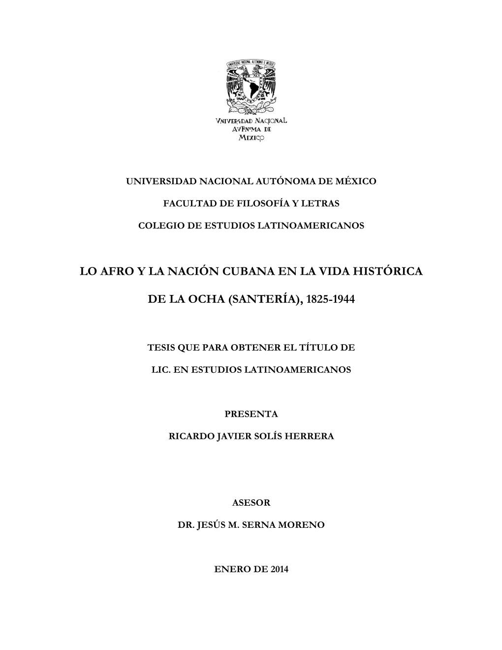 Lo Afro Y La Nación Cubana En La Vida Histórica De La Ocha (Santería)