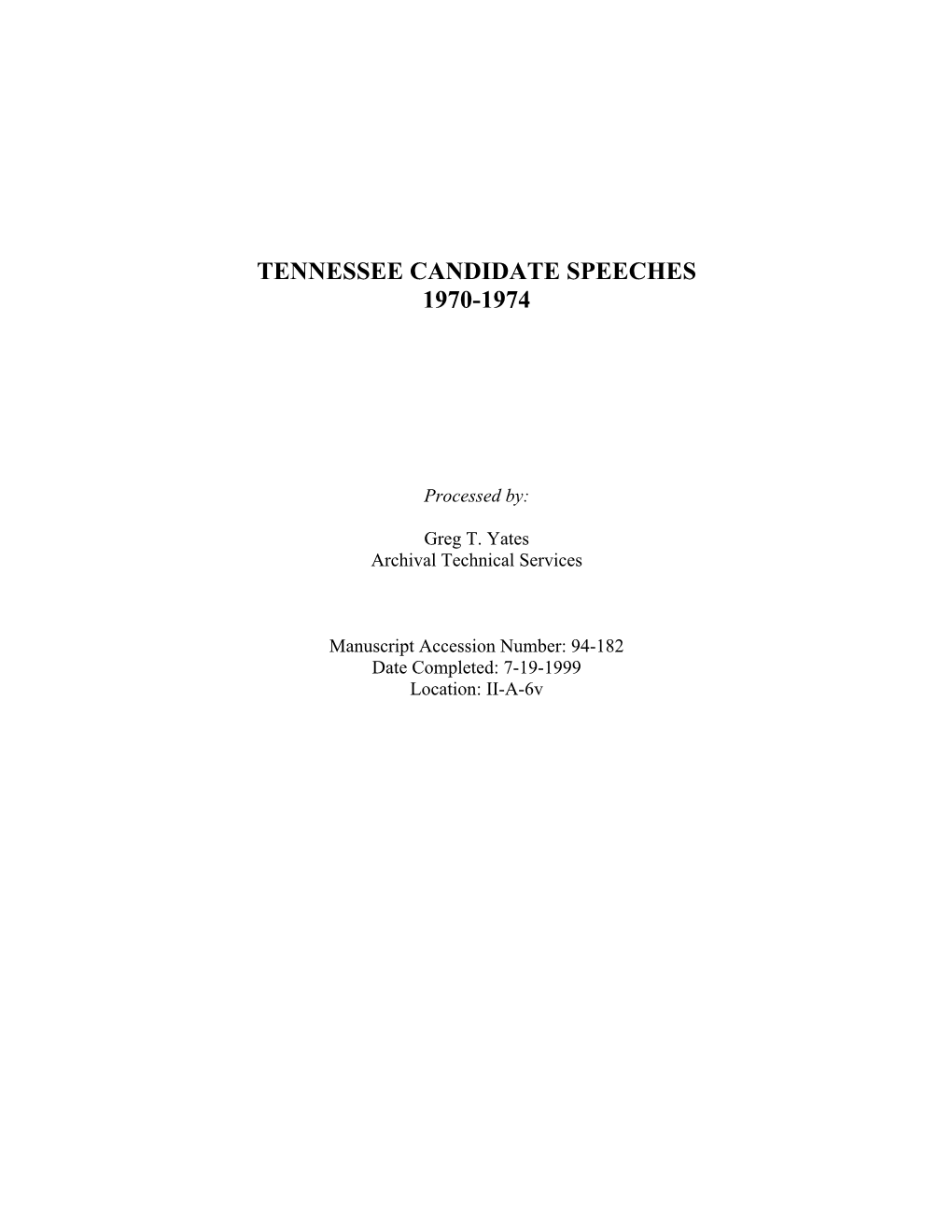 Tennessee Candidate Speeches 1970-1974