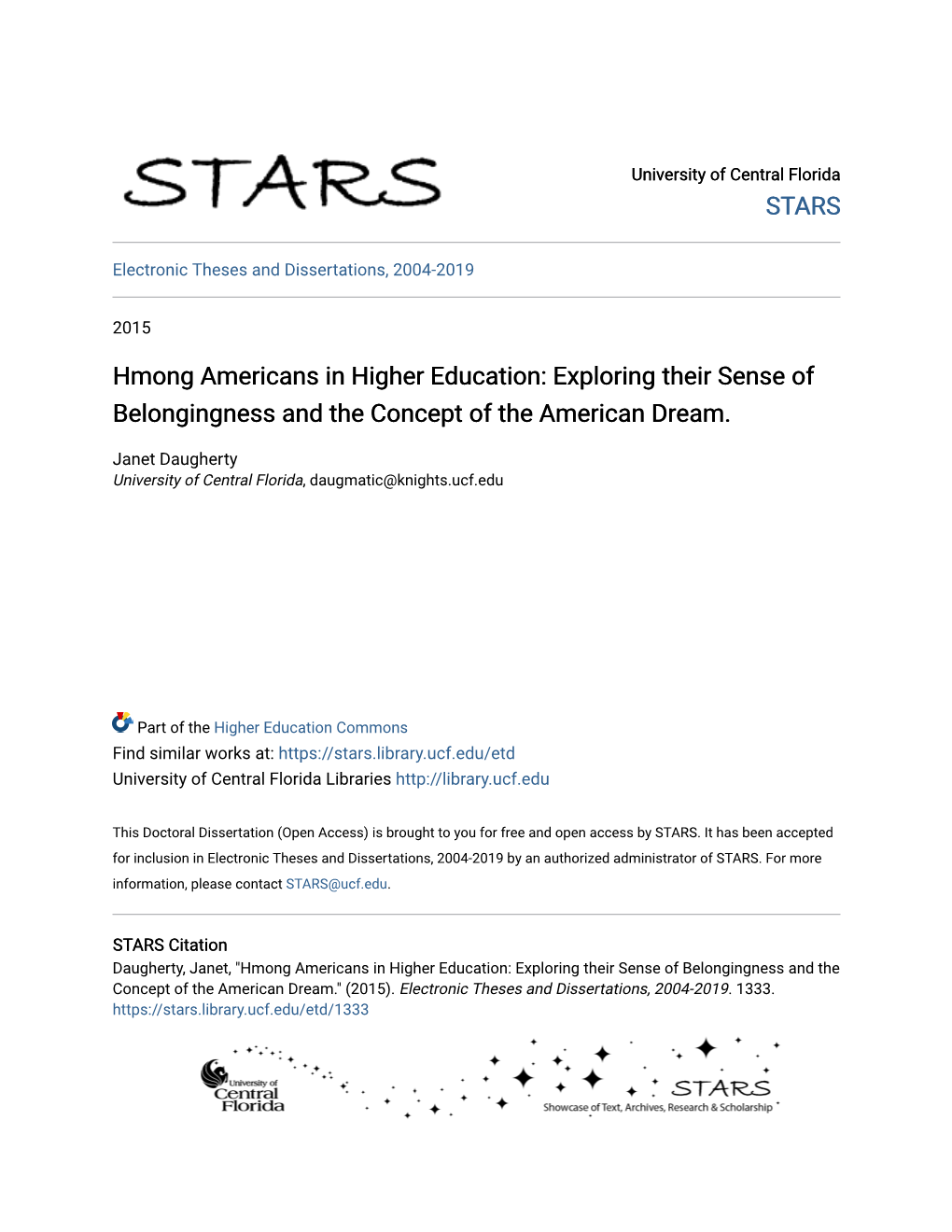 Hmong Americans in Higher Education: Exploring Their Sense of Belongingness and the Concept of the American Dream