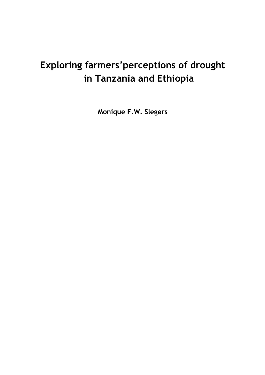 Exploring Farmers'perceptions of Drought in Tanzania and Ethiopia